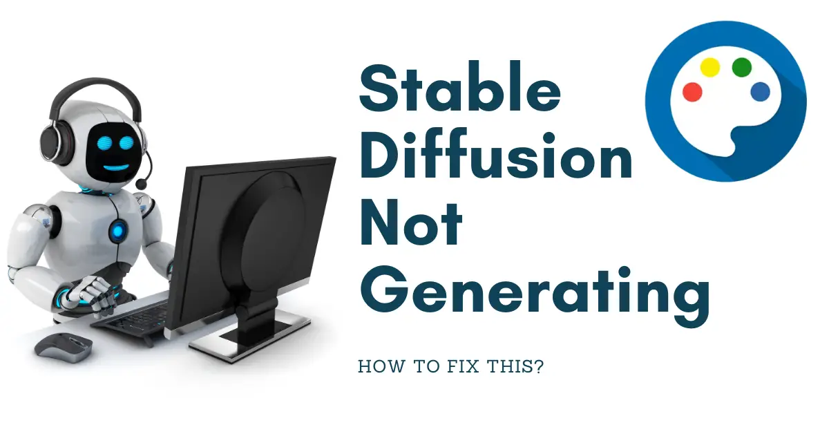 Stable Diffusion Not Generating Errors? (Finally Fixed It) Global News