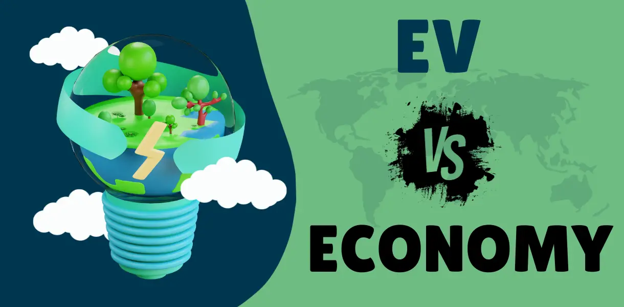 Why Electric Cars Are Bad For The Economy? (10 Strong Reasons) Global